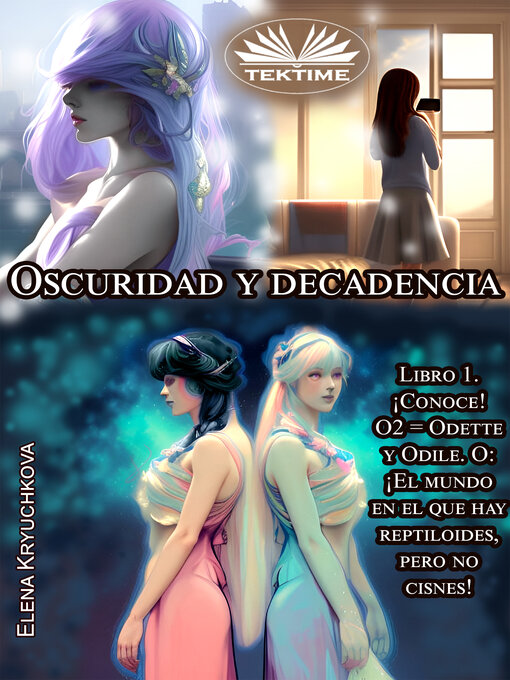 Title details for ¡Conoce! O2 = Odette Y Odile by Elena Kryuchkova - Available
